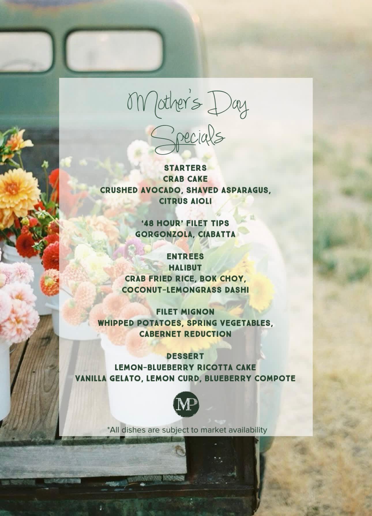 Mother’s Day Specials 💐
- We Open At 10:30AM Sunday
- Brunch Menu Available Until 3PM
- Specials & Regular Menu Available All Day

Get Those Reservations In!